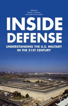 Paperback Inside Defense: Understanding the U.S. Military in the 21st Century Book