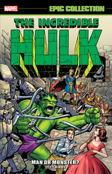 Paperback Incredible Hulk Epic Collection: Man or Monster? [New Printing 2] Book