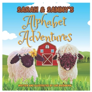 Paperback Sarah and Sammy's Alphabet Adventures Book