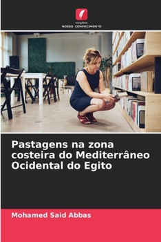 Pastagens na zona costeira do Mediterrâneo Ocidental do Egito (Portuguese Edition)