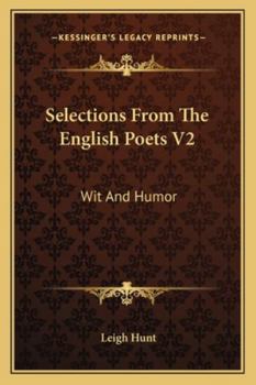 Selections From The English Poets V2: Wit And Humor