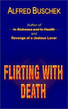 Paperback Flirting With Death Book