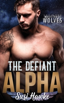 Paperback The Defiant Alpha Book