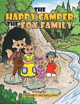 Paperback The Happy Camper, the Fox Family Book