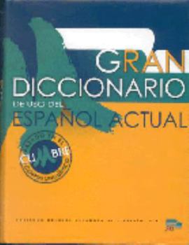 Hardcover Gran Diccionario De Uso Del Espanol Actual (Spanish Edition) [Spanish] Book