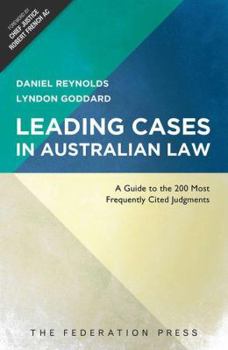 Paperback Leading Cases in Australian Law: A Guide to the 200 Most Frequently Cited Judgments Book