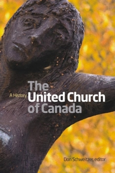 Paperback United Church of Canada: A History Book