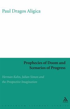 Hardcover Prophecies of Doom and Scenarios of Progress Book