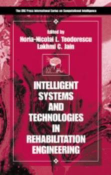 Hardcover Intelligent Systems and Technologies in Rehabilitation Engineering Book
