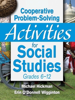 Paperback Cooperative Problem-Solving Activities for Social Studies Grades 6?12 Book