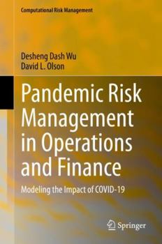 Hardcover Pandemic Risk Management in Operations and Finance: Modeling the Impact of Covid-19 Book