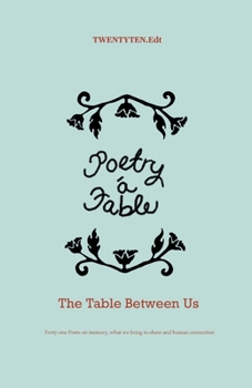 Paperback Poetry A Table: The Table Between Us Book