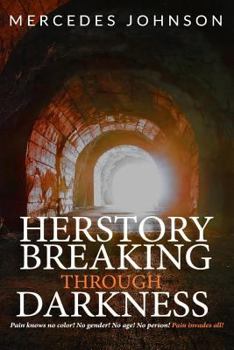 Paperback HerStory Breaking Through Darkness Book