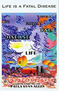 Paperback Life Is a Fatal Disease: Collected Poems 1962-1995 Book