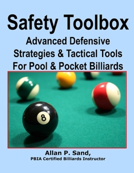 Paperback Safety Toolbox: Advanced Defensive Strategies & Tactical Tools for Pool & Pocket Billiards Book