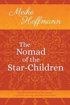 Paperback The Nomad of the Star-Children Book