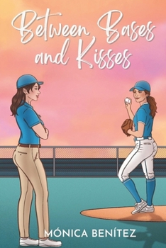 Paperback Between Bases and Kisses: A Sapphic Romance / Forbidden Love Book