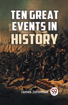 Paperback Ten Great Events In History Book