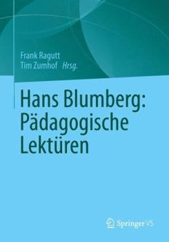 Paperback Hans Blumenberg: Pädagogische Lektüren [German] Book