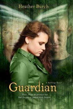 Hardcover Guardian: They chose to protect her. But forgot to guard their hearts. (A Halflings Novel) Book