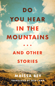 Paperback Do You Hear in the Mountains... and Other Stories Book