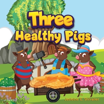 Paperback Three Healthy Pigs Book