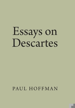 Hardcover Essays on Descartes Book