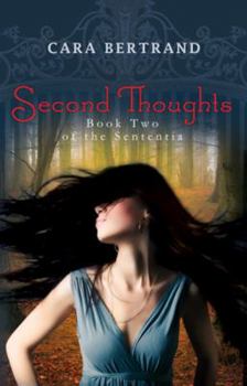 Hardcover Second Thoughts (The Sententia) Book