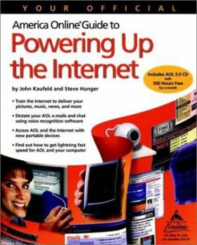 Paperback Your Official America Online Guide to Powering Up the Internet [With CDROM] Book