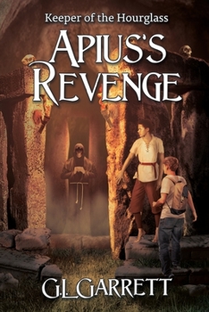 Paperback Keeper of the Hourglass: Apius's Revenge Book