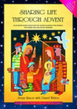 Paperback Sharing Life Through Advent Book