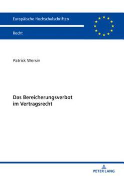 Paperback Das Bereicherungsverbot im Vertragsrecht [German] Book