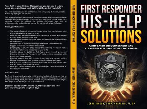 Paperback First Responder His-Help Solutions: Faith-Based Encouragement and Strategies for Daily Work Challenges Book