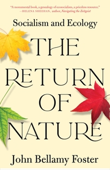 Paperback The Return of Nature: Socialism and Ecology Book