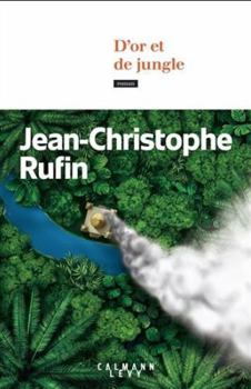 Paperback D'or et de jungle [French] Book