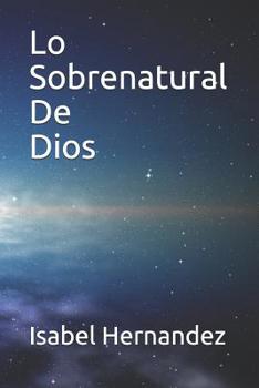 Paperback Lo Sobrenatural De Dios [Spanish] Book