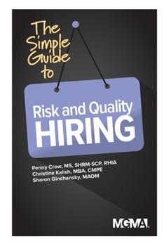 Paperback The Simple Guide to Risk and Quality Hiring Book