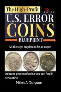Paperback The High-Profit U.S. Error Coins Blueprint Book