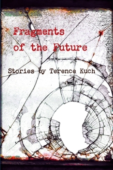 Paperback Fragments of the Future Book