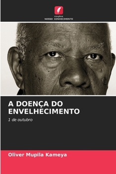 Paperback A Doença Do Envelhecimento [Portuguese] Book
