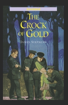 Paperback The Crock of Gold Annotated Book