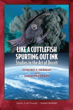 Paperback Like A Cuttlefish Spurting Out Ink: Studies in the Art of Deceit Book