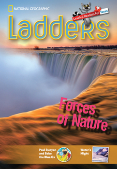 Paperback Ladders Reading Language/Arts Texas 3: Forces of Nature (above-level; Science) (Ladders Reading Language/arts, Texas 3 Above Level) Book