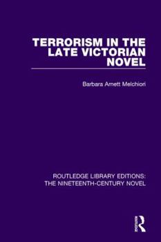 Paperback Terrorism in the Late Victorian Novel Book