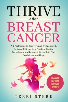 Paperback Thrive After Breast Cancer Book