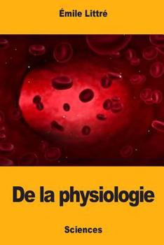 Paperback De la physiologie [French] Book