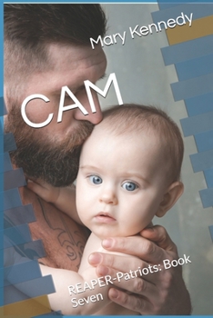 Cam - Book #7 of the REAPER-Patriots
