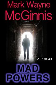 Mad Powers - Book #1 of the Tapped In