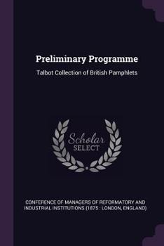 Paperback Preliminary Programme: Talbot Collection of British Pamphlets Book