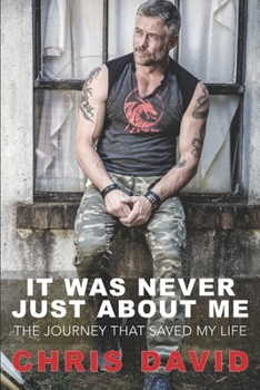 Paperback It Was Never Just About Me: The Journey That Saved My Life Book